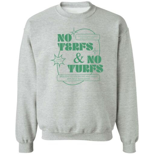 No terfs and no turfs shirt $19.95 redirect06092022000659 4