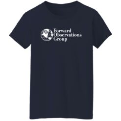 Earth forward observations group shirt $19.95 redirect06122022220645 9