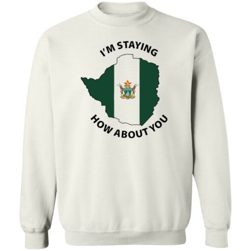 I’m staying how about you shirt $19.95 redirect06162022230654 5