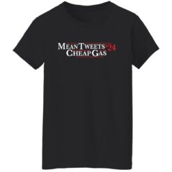 Mean tweets 24 cheap gas shirt $19.95