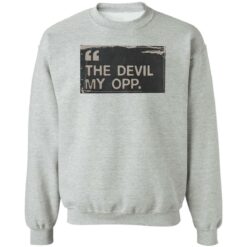 the devil my opp shirt $19.95