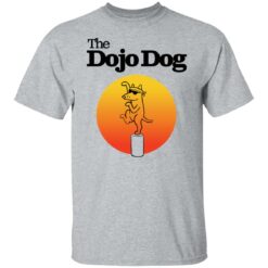 The dojo dog shirt $19.95