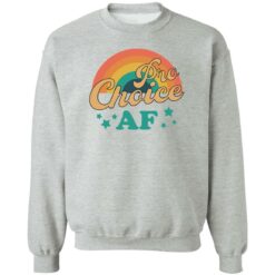 Pro choice af shirt $19.95