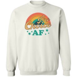Pro choice af shirt $19.95