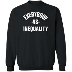 Everybody vs inequality shirt $19.95 redirect06302022030629 4