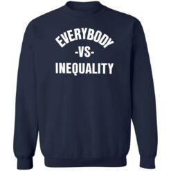 Everybody vs inequality shirt $19.95 redirect06302022030629 5