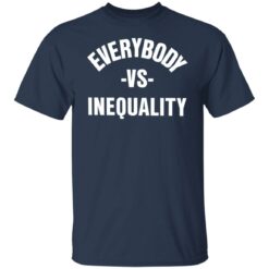 Everybody vs inequality shirt $19.95 redirect06302022030629 7