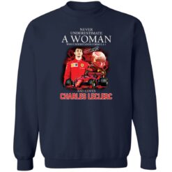 Never underestimate a woman who understands formula 1 and loves shirt $19.95