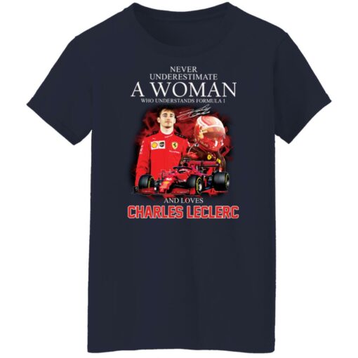 Never underestimate a woman who understands formula 1 and loves shirt $19.95