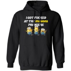 I got f*cked at the minions premiere shirt $19.95 redirect07132022050708 2