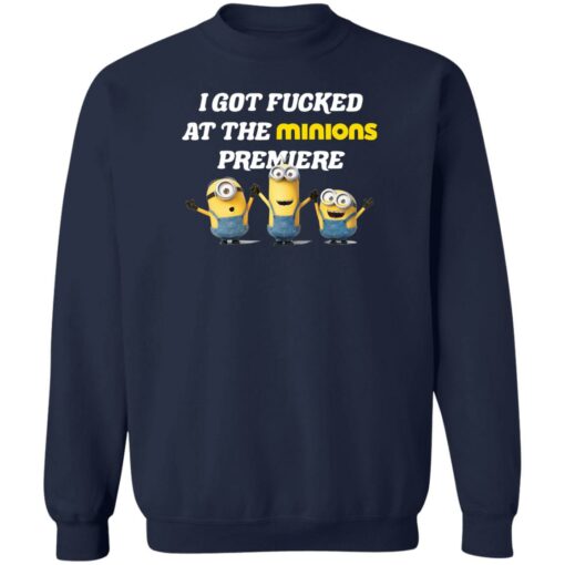 I got f*cked at the minions premiere shirt $19.95 redirect07132022050708 5