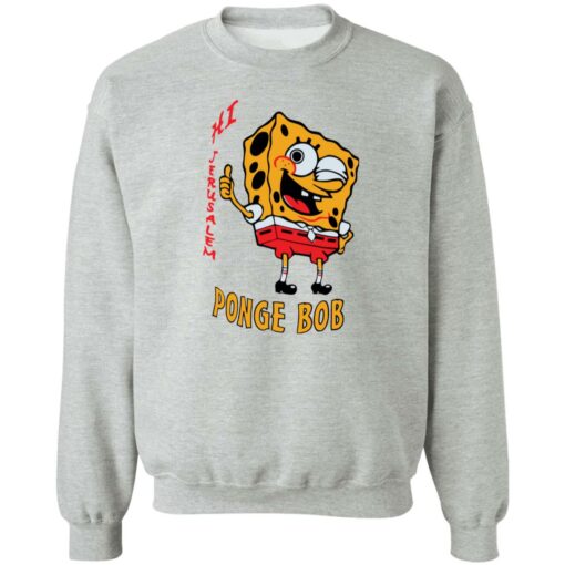 Hi jerusalem Ponge Bob shirt $19.95