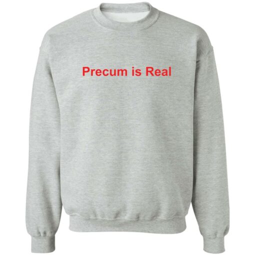 Precum is real shirt $19.95 redirect07192022040717 4