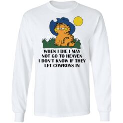 Garfield when i die i may not go to heaven i don’t know shirt $19.95 redirect07252022040720 1