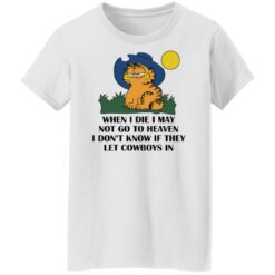 Garfield when i die i may not go to heaven i don’t know shirt $19.95 redirect07252022040720 8