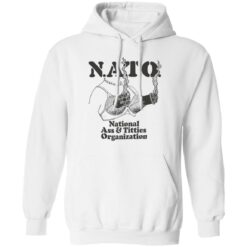 Boob nato national a** and titties organization shirt $19.95