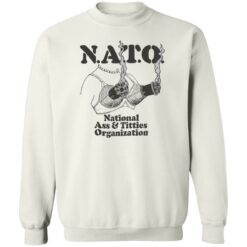 Boob nato national a** and titties organization shirt $19.95