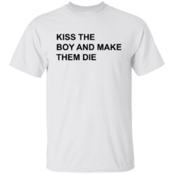 Kiss the boy and make them die shirt $19.95 redirect07292022020706 5