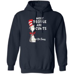 Most people are c*nts by Dr Seuss shirt $19.95