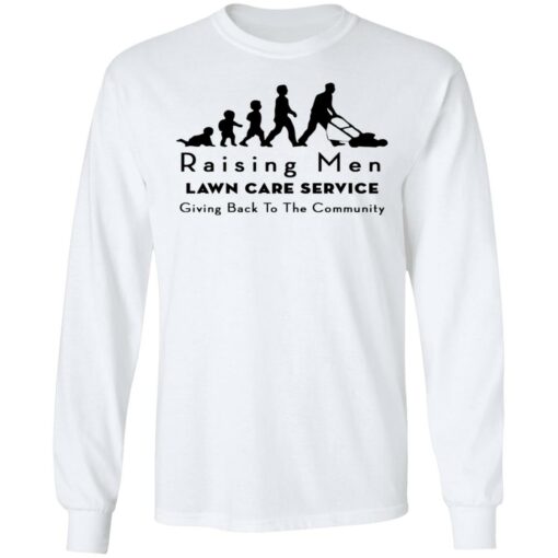 Raising men lawn care service giving back to the community shirt $19.95 redirect08022022030847 1