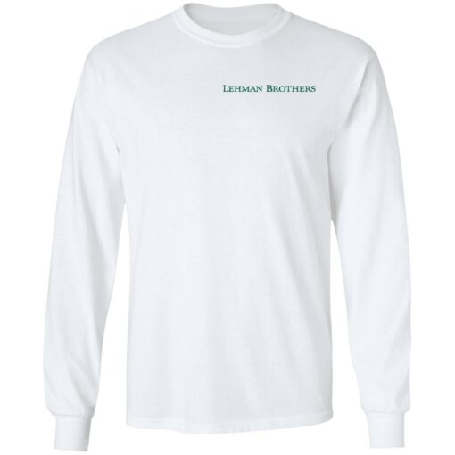 Lehman brothers shirt $19.95