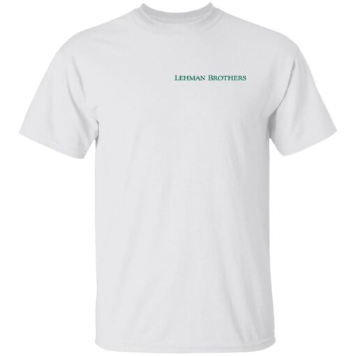 Lehman brothers shirt $19.95 redirect08032022040842 6