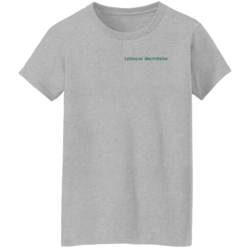 Lehman brothers shirt $19.95 redirect08032022040842 9