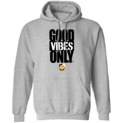 Good vibes only shirt $19.95 redirect08072022220858 2