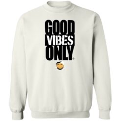 Good vibes only shirt $19.95 redirect08072022220858 5