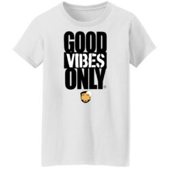 Good vibes only shirt $19.95 redirect08072022220858 8