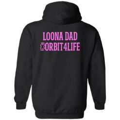 Loona dad orbit4life shirt $19.95 redirect08162022040848 1