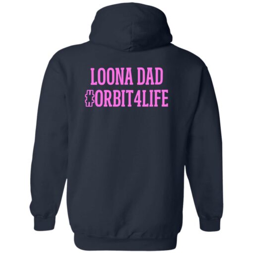 Loona dad orbit4life shirt $19.95 redirect08162022040848 2