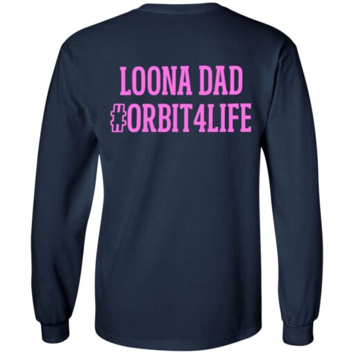 Loona dad orbit4life shirt $19.95 redirect08162022040848