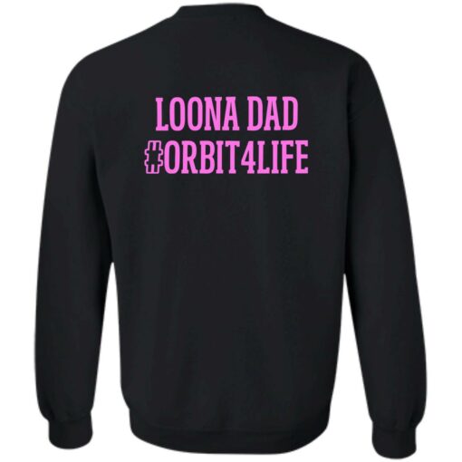 Loona dad orbit4life shirt $19.95 redirect08162022040849