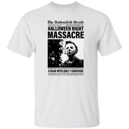 Michael Myers the haddonfield herald halloween night massacre shirt $19.95 redirect08302022040803 2