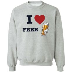 I love free drink shirt $19.95 redirect09052022020900 1