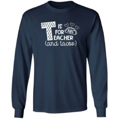 T is for abc teacher and tacos shirt $19.95 redirect09052022050942 1