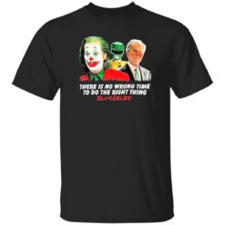 Joker and B*den there is no wrong time to do the right thing shirt $19.95 redirect09062022050936 2