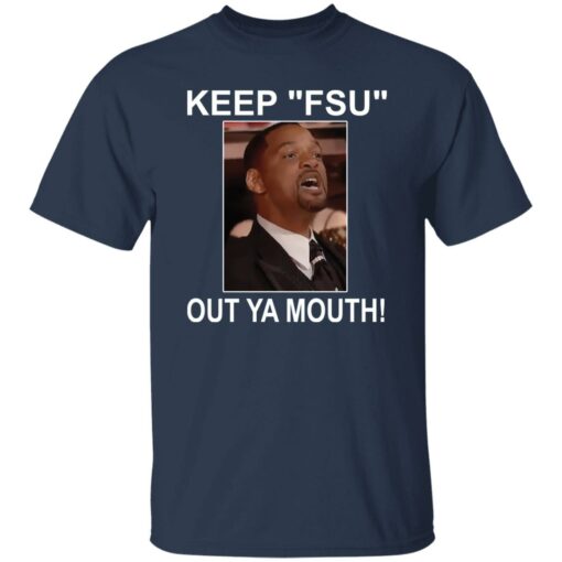 Keep fsu out ya mouth shirt $19.95 redirect09092022040944