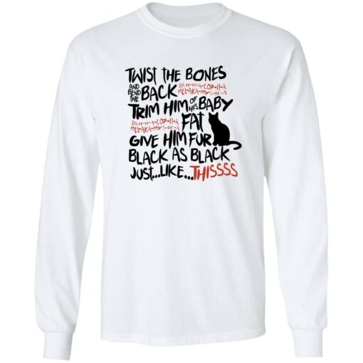 Black cat twist the bones and bend the back trim him sweatshirt $19.95 redirect09142022060915 1