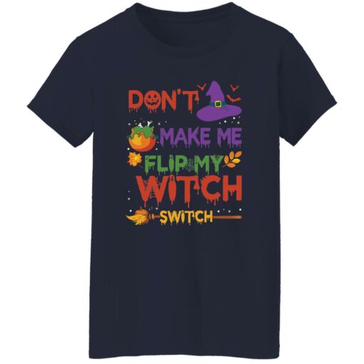 Don’t make me flip my witch switch Halloween sweatshirt $19.95 redirect09142022220919 3