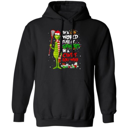 In a world full of grinches be a cindy lou who sweatshirt $19.95 redirect09162022060953 3