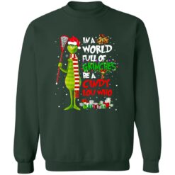 In a world full of grinches be a cindy lou who sweatshirt $19.95 redirect09162022060955