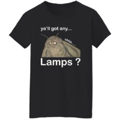 Ya’ll got any lamps shirt $19.95