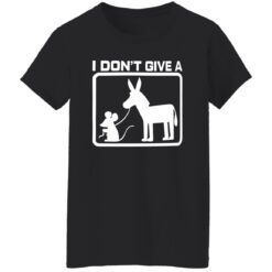 I don’t give a mouse’s and donkey shirt $19.95