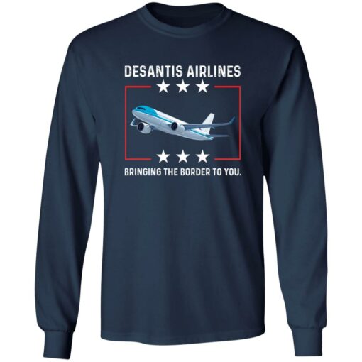 DeSantis airlines bringing the border to you shirt $19.95