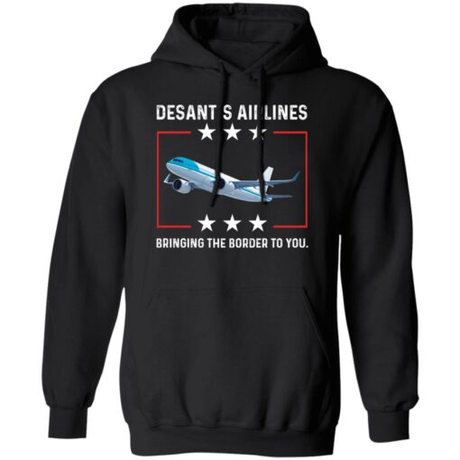 DeSantis airlines bringing the border to you shirt $19.95