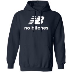 No b*tches shirt $19.95