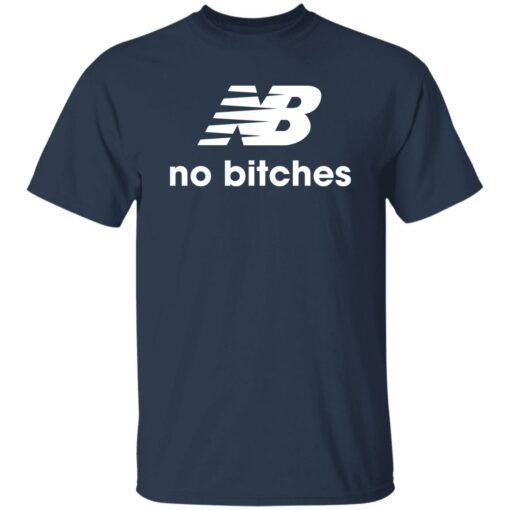 No b*tches shirt $19.95 redirect09222022020911
