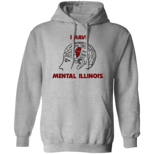 I have mental illinois shirt $19.95 redirect09262022000937 2